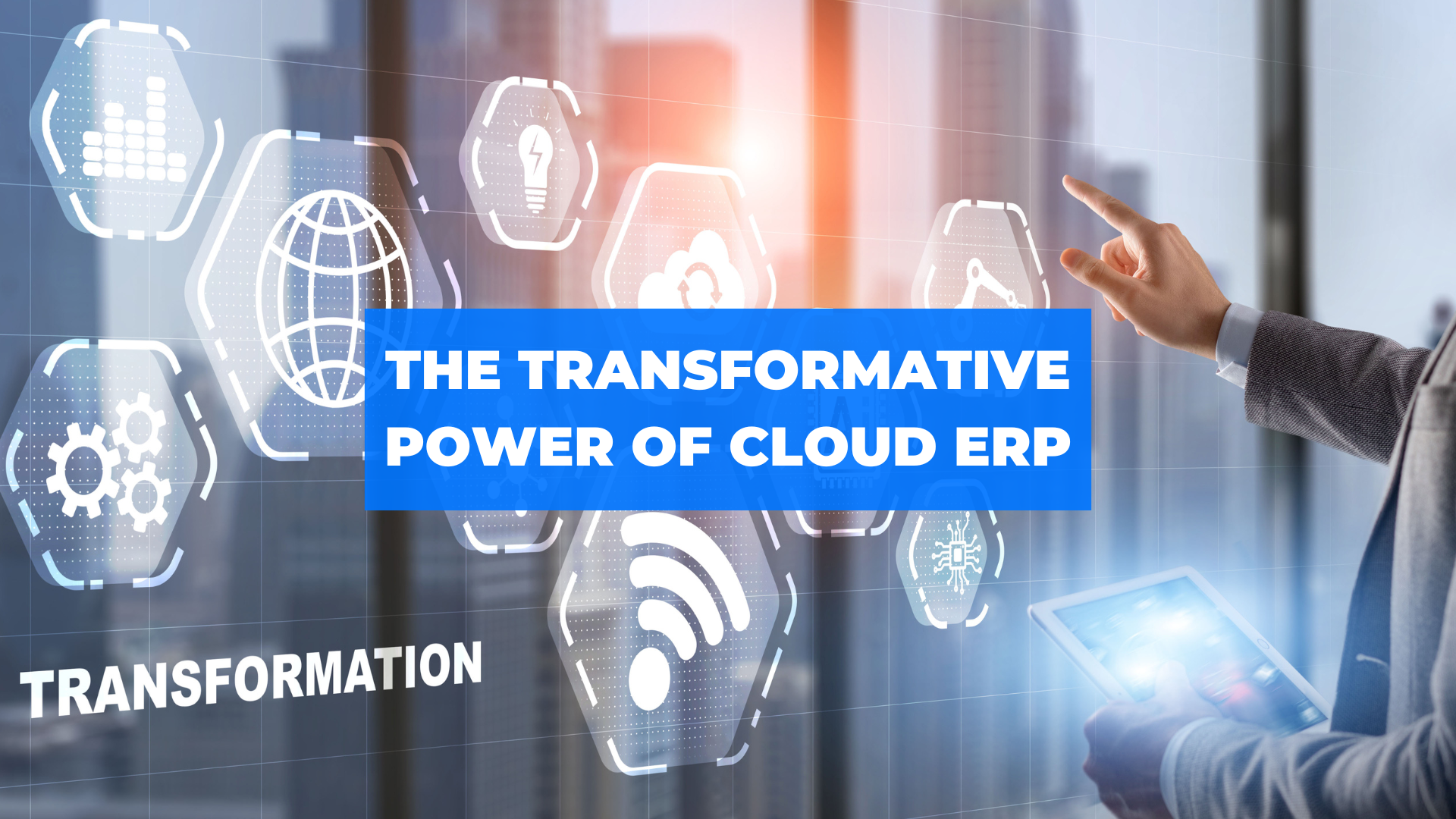 Unlocking the Transformative Power of ERP Systems: A Comprehensive Guide to Benefits and Urgency